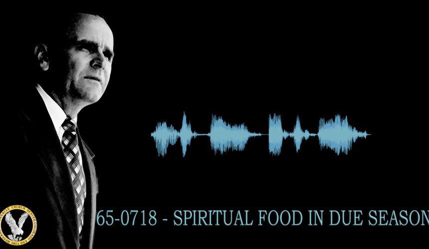 SPIRITUAL FOOD IN DUE SEASON (Pt1)